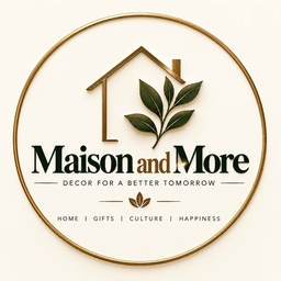 MAISON & MORE